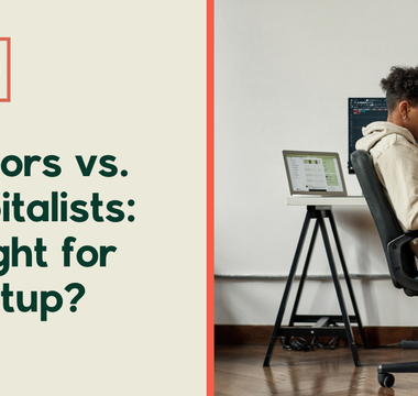 Angel Investors vs. Venture Capitalists: Which is Right for Your Startup?